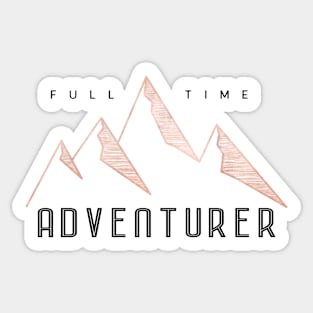 Rosegold Full Time Adventurer Mountains Sticker